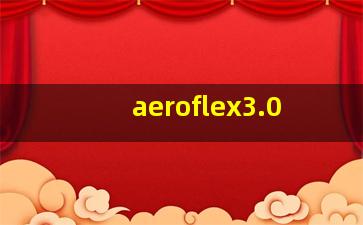 aeroflex3.0