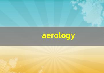 aerology