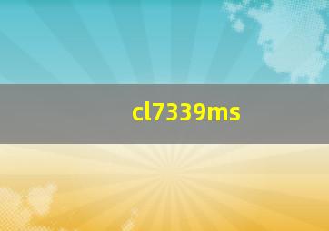 cl7339ms