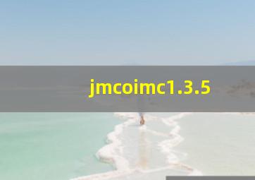 jmcoimc1.3.5