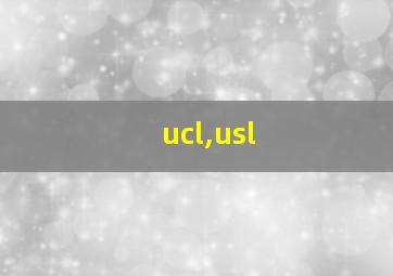 ucl,usl